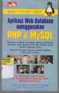 Buku Pintar Linux Aplikasi Web Database Menggunakan PHP & MySQL