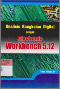 Image of Analisis Rangakaian Digital dengan Electronic Workbench 5.12