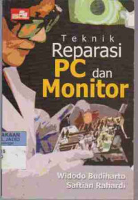 Teknik Reparasi PC dan Monitor