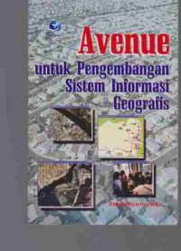 Avenue Untuk Pengembangan Sistem Informasi Geografis