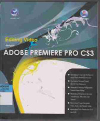 Editing Video dengan Adobe Premiere Pro CS3