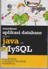 Membuat Aplikasi Database dengan JAVA dan MySQL