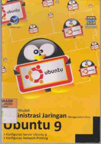 Langkah Mudah Administrasi Jaringan Menggunakan Linux Ubuntu 9