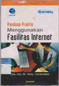 Panduan Praktis Fasilitas Internet