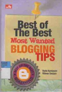 Best Of The Best Most Wanted Blogging Tips