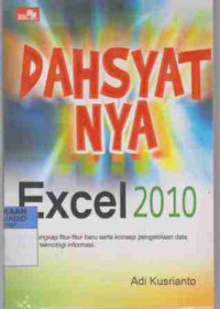 Dasyatnya Excel 2010