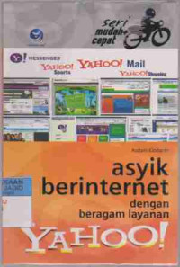 Asyik Berinternet dengan Beragam Layanan YAHOO