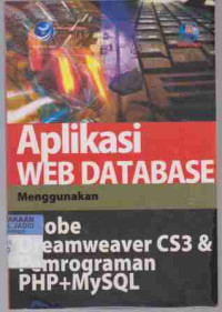 Aplikasi Web Database menggunakan Adobe Dreamweaver CS3 & Pemrograman PHP + MySQL