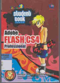 Student book series: Adobe Flash CS4 Professional