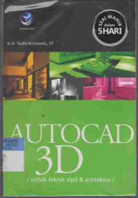 Seri Mahir dalam 5 Hari Autocad 3D untuk teknik sipil & arsitektur