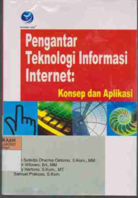 Pengantar Teknologi Informasi Internet Konsep dan Aplikasi