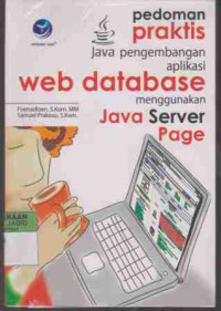 Pedoman Praktis Java Pengembangan aplikasi Web Database menggunakan Java Server Page