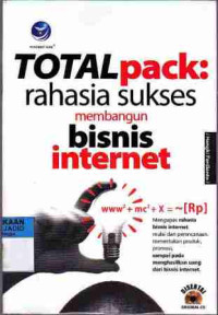 Total Pack: Rahasia Sukses Membangun Bisnis Internet