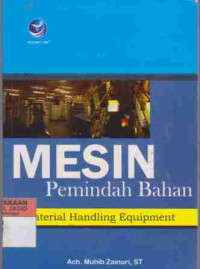 Mesin Pemindahan Bahan Material Handling Euipment