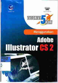 Tutorial 5 Hari Menggunakan Adobe Illustrator CS2