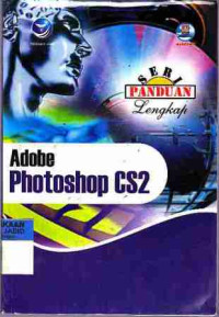 Seri Panduan Lengkap Adobe Photoshop CS2