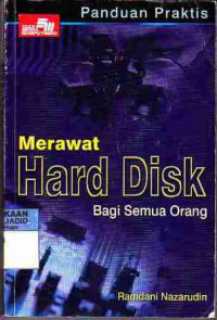 Panduan Praktis Merawat Hard Disk bagi Semua Orang