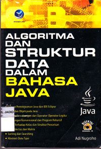 Image of Algoritma dan Struktur Data Dalam Bahasa JAVA