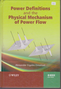 Power Definitions and the Physical Mechanism of Power Flow