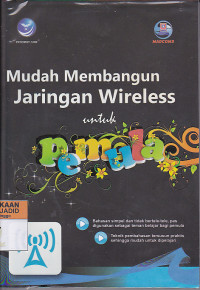 Image of Mudah Membangun Jaringan Wireless untuk Pemula