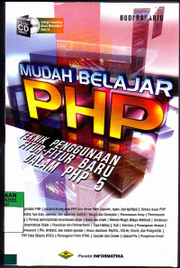 Mudah Belajar PHP Teknik Penggunaan Fitur-fitur Baru Dalam PHP 5