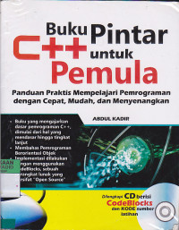 Buku Pintar C++ untuk Pemula Panduan Praktis Mempelajari Pemrograman dengan Cepat, Mudah, dan Menyenangkan