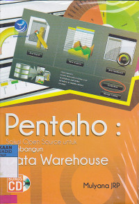 Pentaho : Solusi Open Source untuk Membangun Data Warehouse