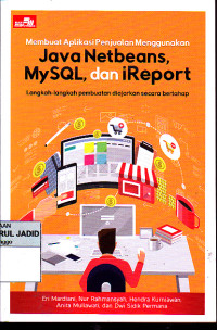 Membuat aplikasi penjualan menggunakan Java Netbeans, MySQL dan iReport