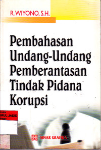 Pembahasan undang undang pemberantasan tindak pidana korupsi