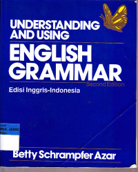 Understanding and Using English Grammar, Second Edition