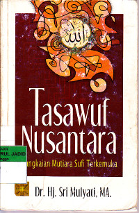 Image of TASAWUF NUSANTARA RANGKAIAN MUTIARA SUFI TERKEMUKA