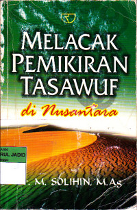 MELACAK PEMIKIRAN TASAWUF di Nusantara