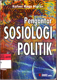 PENGANTAR SOSIOLOGI POLITIK