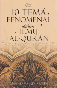 10 tema fenomenal dalam ilmu Al-Qur'an