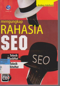 Mengungkap Rahasia SEO + Teknik BlackHat + Teknik WhiteHat