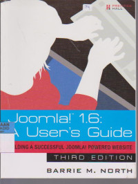 Joomla 1.6 a user Guide: building a succesful joomla powered website