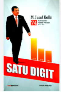 Image of Satu Digit: 74 Kumpulan Pidato Pilihan M. Jusuf Kalla