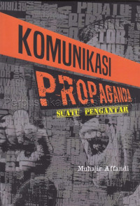 Image of komunikasi propaganda suatu pengantar