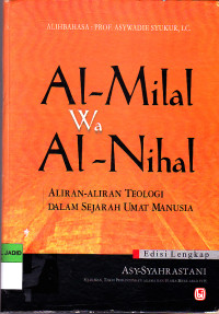 Image of AL-MILAL WA AL-NIHAL ALIRAN-ALIRAN TEOLOGI DALAM ISLAM