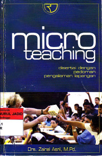 MICRO TEACHING DISERTAI DENGAN PEDOMAN PENGALAMAN LAPANGAN