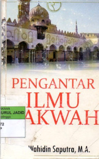 PENGANTAR ILMU DAKWAH