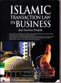 ISLAMIC TRANSACTION LAW IN BUSINESS DARI TEORI KE PRAKTIK