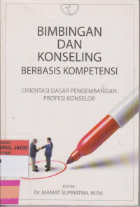 BIMBINGAN DAN KONSELING BERBASIS KOMPETENSI