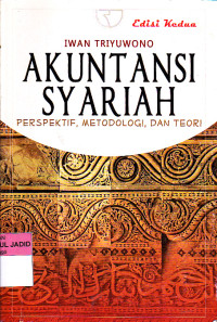 AKUNTANSI SYARIAH PERSPEKTIF, METODOLOGI DAN TEORI