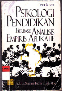 PSIKOLOGI PENDIDIKAN BERBASIS ANALISIS EMPIRIS APLIKASI