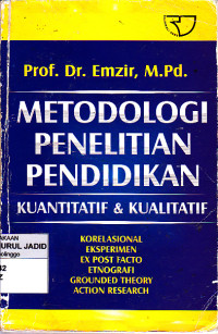 Image of METODOLOGI PENELITIAN PENDIDIKAN KUANTITATIF DAN KUALITATIF