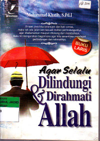 AGAR SELALU DILINDUNGI & DIRAHMATI ALLAH