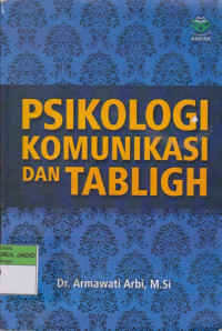 PSIKOLOGI KOMUNIKASI DAN TABLIGH