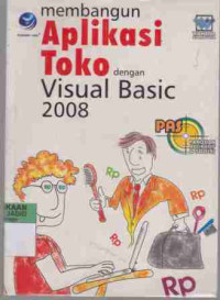 Membangun Aplikasi Toko dengan Visual Basic 2008