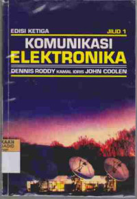 Komunikasi Elektronika [Jilid 1]